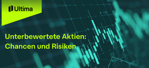 Wie entstehen Unterbewertungen