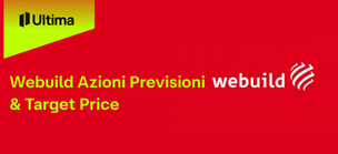Webuild Azioni Previsioni 2026-2030 & Target Price