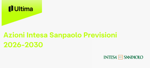 Azioni Intesa Sanpaolo Previsioni 2026-2030