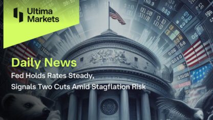 Fed Holds Rates Steady, Signals Two Cuts Amid Stagflation Risk